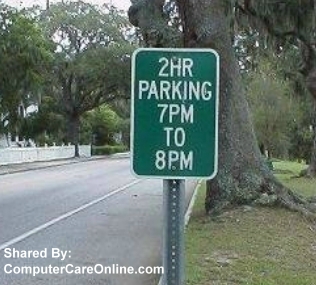 2 hour Parking Permitted 7 PM to 8 PM only. You Had One Job!