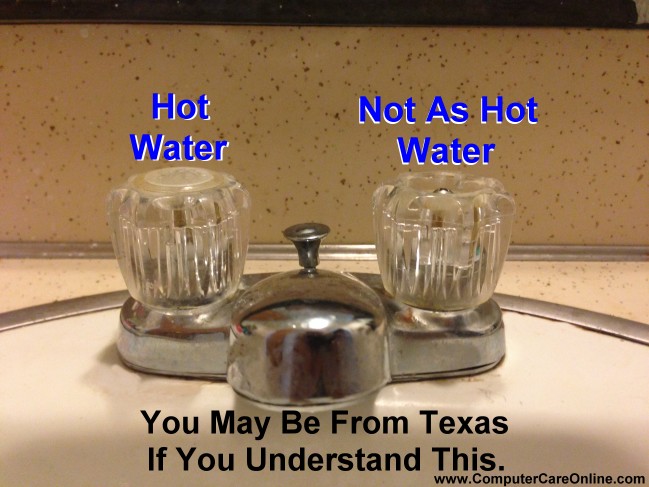 Hot is on the Left, Not as Hot is on the Right. You May Be From Texas If You Get This.