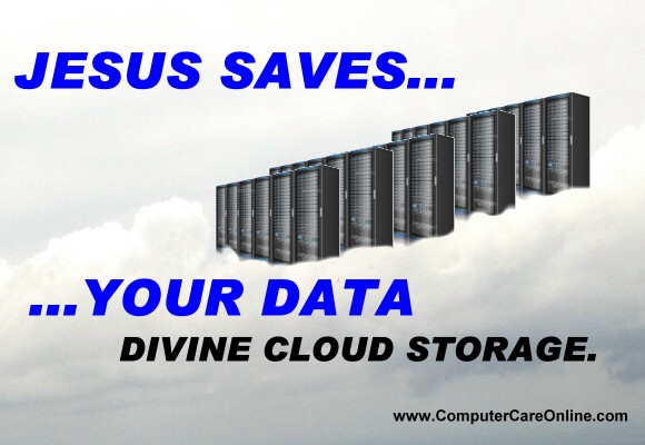 Jesus Saves Your Data - Divine Cloud Storage.